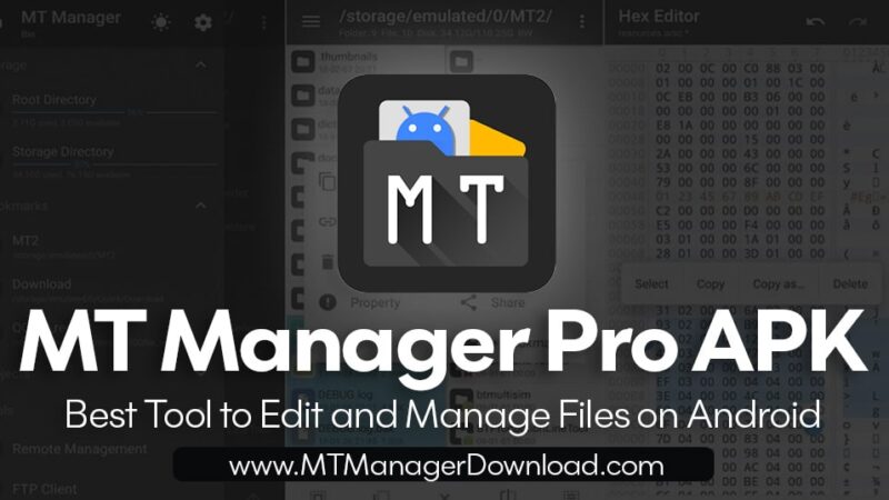 MT Manager Pro APK – Best Tool to Edit and Manage Files on Android